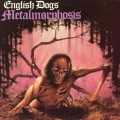 Buy English Dogs - Metalmorphosis (EP) Mp3 Download