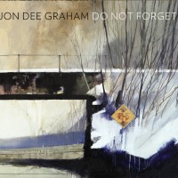 Purchase Jon Dee Graham - Do Not Forget