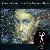 Purchase Scissor Sisters - Land Of A Thousand Words (CDS)