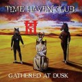 Buy Time Haven Club - Gathered At Dusk Mp3 Download