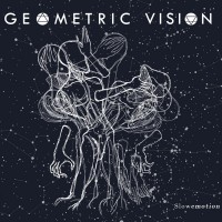 Purchase Geometric Vision - Slowemotion (MCD)