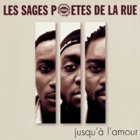 Purchase Les Sages Poetes De La Rue - Jusqu'à L'amour