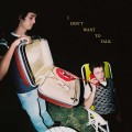 Buy Wallows - I Don't Want To Talk (CDS) Mp3 Download