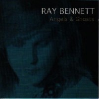 Purchase Ray Bennett - Angels & Ghosts