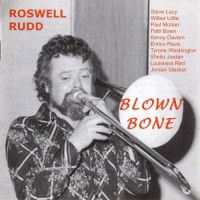 Purchase Roswell Rudd - Blown Bone (Vinyl)