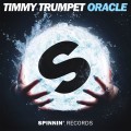 Buy Timmy Trumpet - Oracle (CDS) Mp3 Download