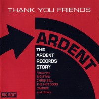 Purchase VA - Thank You Friends: The Ardent Records Story CD1