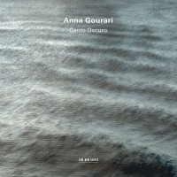 Purchase Anna Gourari - Canto Oscuro