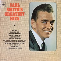 Purchase Carl Smith - Greatest Hits (Vinyl)
