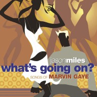 Purchase Jason Miles - What's Going On?