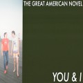 Buy The Great American Novel - You & I Mp3 Download