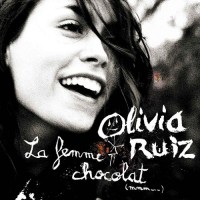 Purchase Olivia Ruiz - La Femme Chocolat
