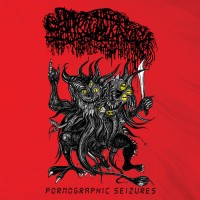 Purchase Sanguisugabogg - Pornographic Seizures (EP)