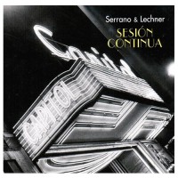 Purchase Antonio Serrano - Sesión Continua (With Jose Reinoso)