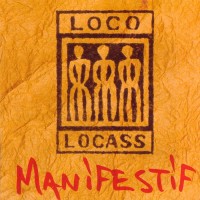 Purchase Loco Locass - Manifestif