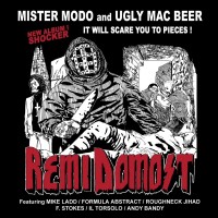 Purchase Mister Modo - Remi Domost (With Ugly Mac Beer)