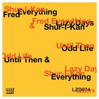 Purchase Shur-I-Kan - Odd Life (With Fred Everything) (EP)