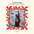 Buy Curtis Harding - If Words Were Flowers Mp3 Download