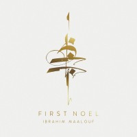 Purchase Ibrahim Maalouf - First Noel