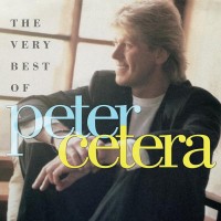 Purchase Peter Cetera - The Very Best Of Peter Cetera
