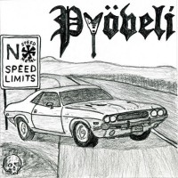 Purchase Pyoveli - No Speed Limits