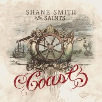Purchase Shane Smith & The Saints - Coast