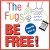 Buy The Fugs - Be Free! Final CD (Part 2) Mp3 Download