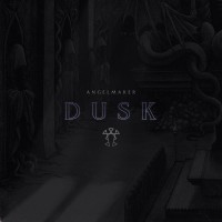 Purchase Angelmaker - Dusk (EP)