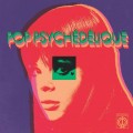 Buy VA - Pop Psychedelique: The Best Of French Psychedelic Pop 1964-2019 Mp3 Download