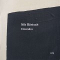 Buy Nik Bartsch - Entendre Mp3 Download