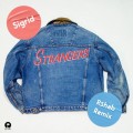 Buy Sigrid - Strangers (R3Hab Remix) (CDS) Mp3 Download