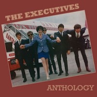 Purchase The Executives - The Executives Anthology 1966-1969 (Vinyl) CD1