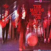 Purchase The Mauds - The Mauds Hold On (Vinyl)