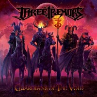 Purchase The Three Tremors - Guardians Of The Void