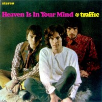 Purchase Traffic - Heaven Is In Your Mind (Limited Edition)