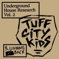 Purchase Tuff City Kids - Underground House Research Vol. 2 (EP)