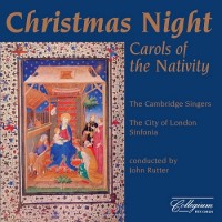 Purchase The Cambridge Singers - Christmas Night: Carols Of The Nativity
