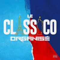 Purchase Le Classico Organisé - Le Classico Organisé CD1