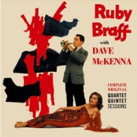 Purchase Ruby Braff - Complete Original Quartet & Quintet Sessions (With Dave McKenna)