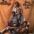 Buy The Ebonys - Sing About Life (Vinyl) Mp3 Download