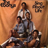 Purchase The Ebonys - Sing About Life (Vinyl)