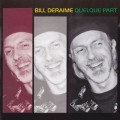 Buy Bill Deraime - Quelque Part Mp3 Download