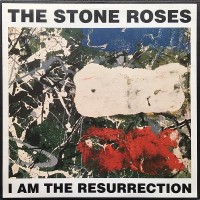 Purchase The Stone Roses - I Am The Resurrection (CDS)