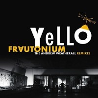 Purchase Yello - Frautonium (The Andrew Weatherall Remixes)