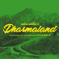 Purchase Ìxtahuele - Eden Ahbez's Dharmaland