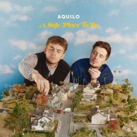 Purchase Aquilo - A Safe Place To Be