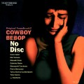 Purchase The Seatbelts - Cowboy Bebop: No Disc Mp3 Download