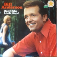 Purchase bill anderson - Don't She Look Good (Vinyl)