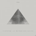 Buy C-System - Le Retour Des Exiles (CDS) Mp3 Download