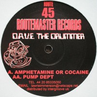Purchase D.A.V.E. The Drummer - Amphetamine Or Cocaine / Pump Dept (EP)